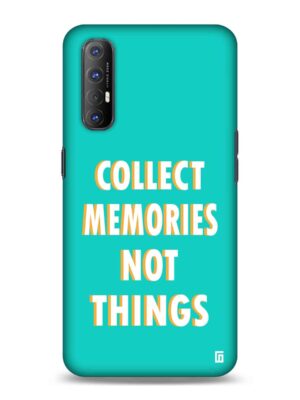 Collect memories not things Designer Slim Cover for Oppo