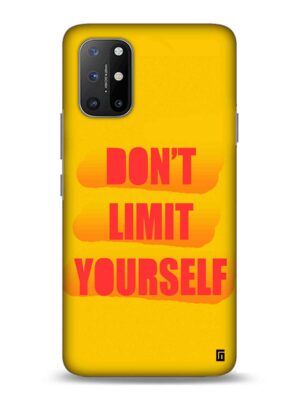 Don’t limit yourself Designer Slim Cover for One Plus
