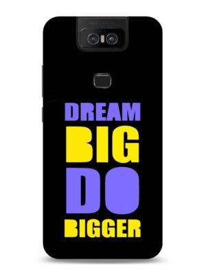 Dream big do bigger Designer Slim Cover for Asus